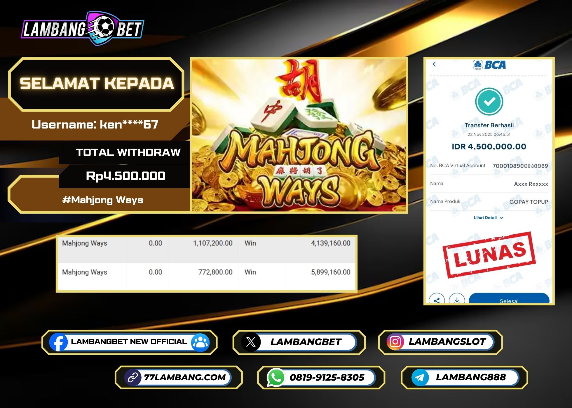 LAMBANGBET [22 NOVEMBER 2025] JACKPOT SLOT Mahjong Ways "Rp4.500.000" LUNAS